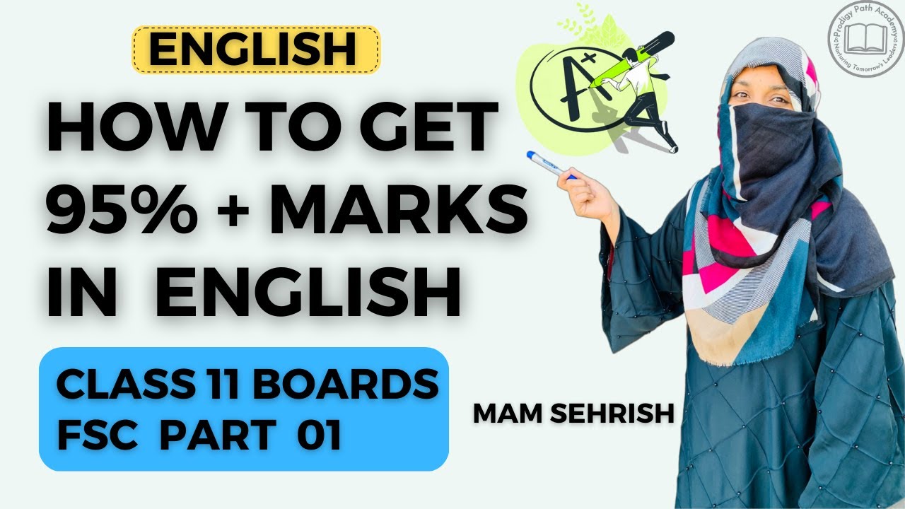 Learn How to get Good Marks in FSC English | First Year | Mam Sehrish # ...