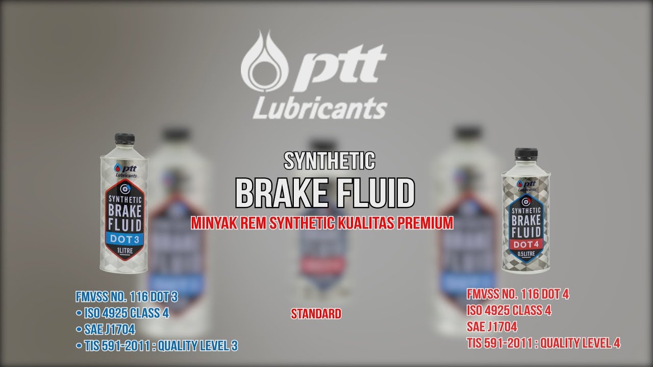 PTT SYNTHETIC BRAKE FLUID MINYAK REM KUALITAS SYNTHETIC PREMIUM GLYCOL