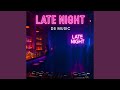 Late Night mp3