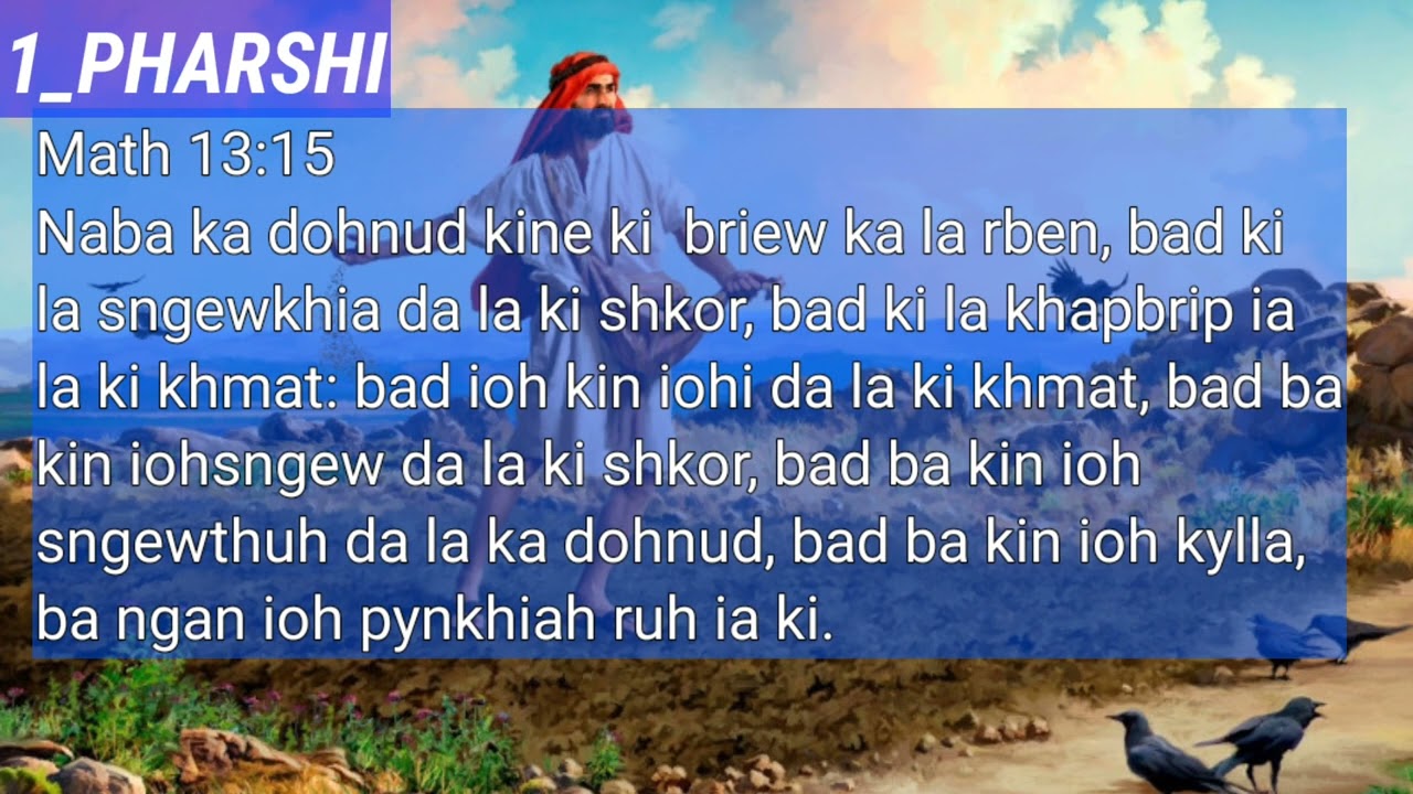 Ka Pharshi U Nongbet Bynta-1(Balei U Jisu u kren ha ki pharshi?)