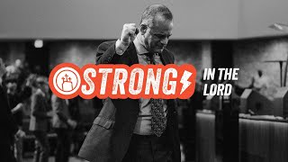Strong In the Lord | Vision Sunday 2026 | Senior Pastor Josh Carson