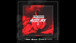 Kyng Denero - Hustle Boy 2 - OUT NOW LINK BELOW