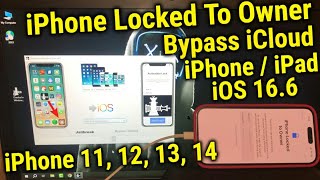 iPhone Locked to Owner Bypass iCloud iPhone 11 12 13 14