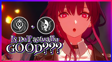 How good is DoT in Divergent Universe? [Honkai : Star Rail]