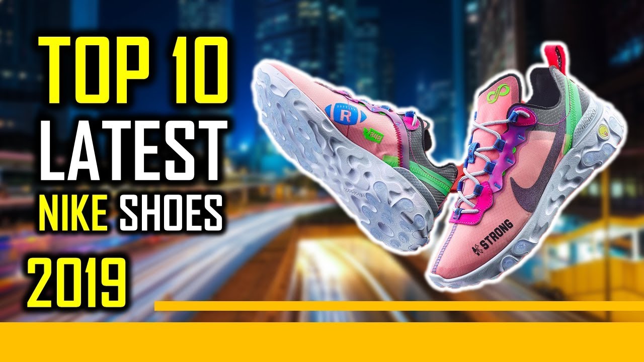 Top 10 Latest Nike Shoes Release Month of December 2019 Part-2 - YouTube