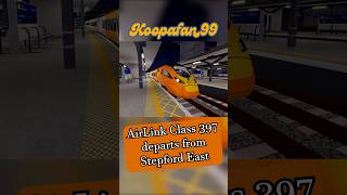AirLink Class 397 departs from Stepford East #shorts #train #caf #airlink #scr #koopafan99