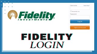 Fidelity Desktop Login 2020: How to Login Fidelity Investment Account?