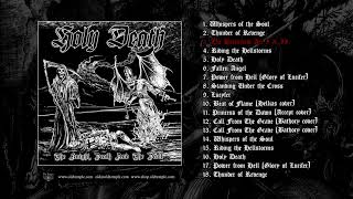 HOLY DEATH The Knight, Death And The Devil - full album