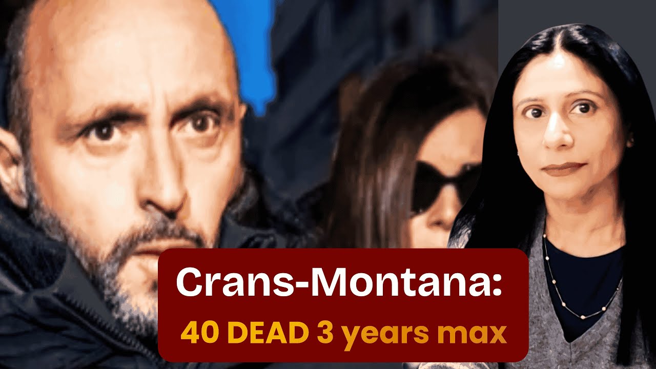 Расшифровка дела Кранс-Монтана: 40 смертей, статья 117 и как закон может позволить этому закончит...
