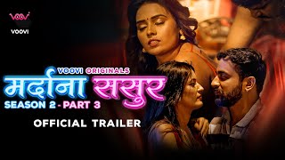 Mardana Sasur Season 2-Part 3 I Official Trailer I Releasing on 16th June 2023 Only on #vooviapp