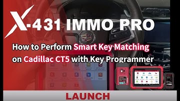 Cadillac CT5 Smart Key Matching by Launch X431 IMMO Elite/IMMO Plus/IMMO Pro- LaunchX431.fr