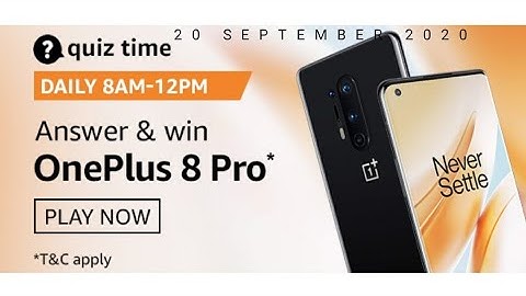 Amazon Daily Quiz Answers Today 20 September || Win OnePlus 8 Pro
