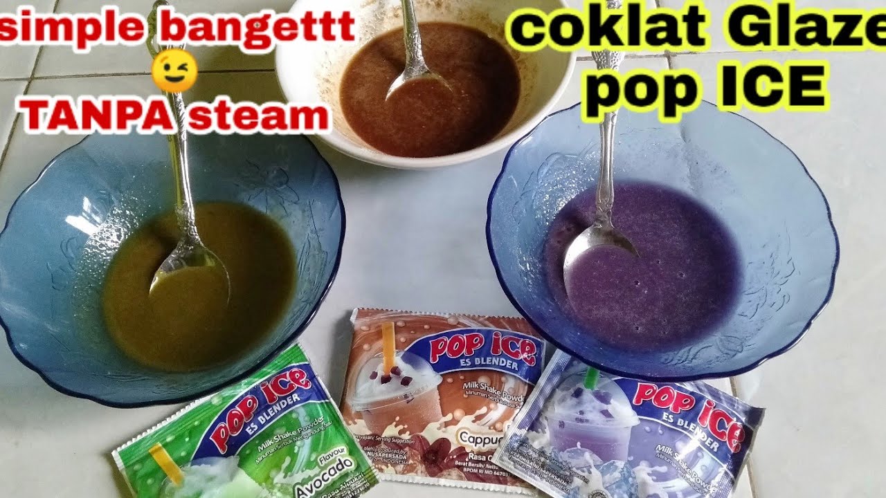 1 Bungkus Pop Ice Bisa Jadi Coklat Glaze Yg Kamu Mau😃 Simpel Banget Lohh 😀 - Youtube