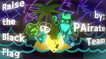 Raise The Black Flag Collab by PAirate Team | Project Arrhythmia