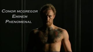 Conor Mcgregor "Eminem Phenomenal" (JBH Editing)