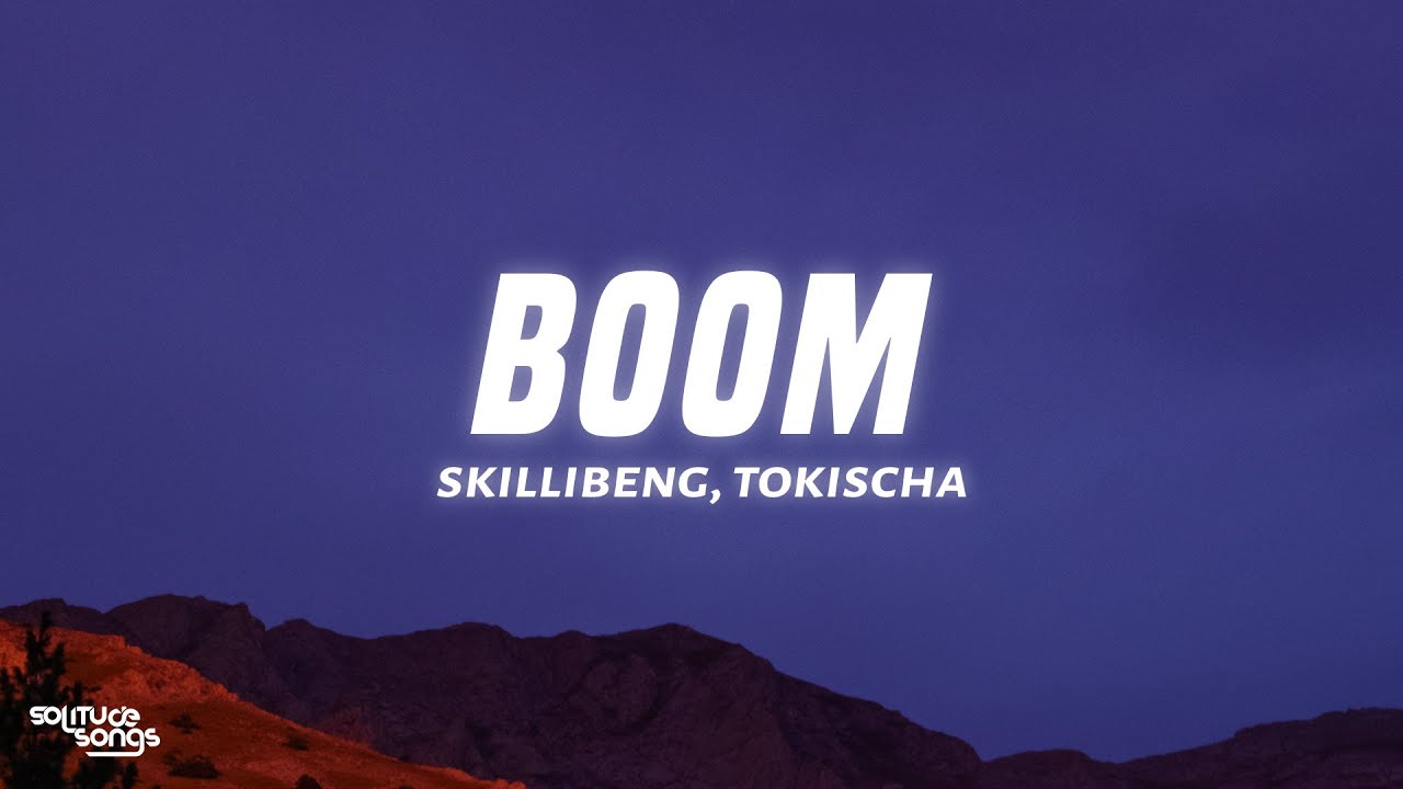 Skillibeng - Boom (Lyrics) ft. Tokischa Skillibeng - Boom (Lyrics) ft. Tokischa