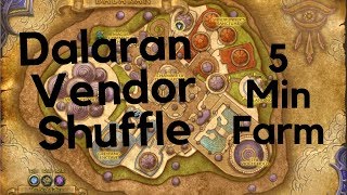 5 Minute WoW Gold farm - Dalaran Vendors