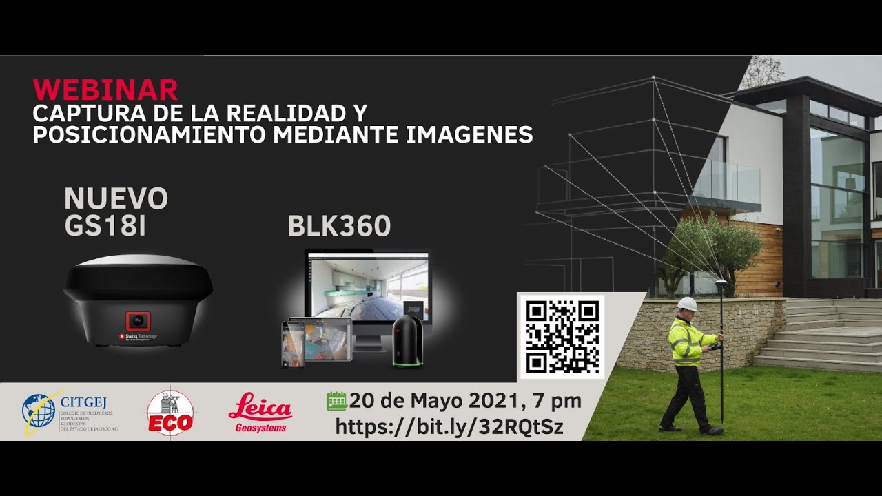Descubra el escáner Leica BLK360 y el GNSS GS18i, una revolución tecnológica. -Grabación-