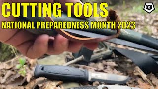 Cutting Tools - National Preparedness Month 2023