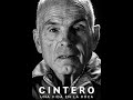 CINTERO - UNA VIDA EN LA ROCA