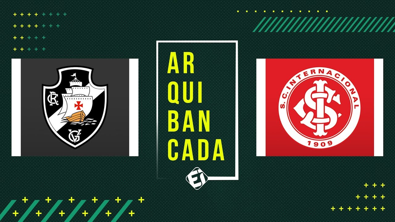 VASCO X INTERNACIONAL (NARRAÇÃO AO VIVO) – BRASILEIRÃO 2019