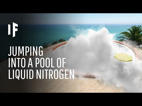 What If You Fell Into A Pool Of Liquid Nitrogen Safe Videos For