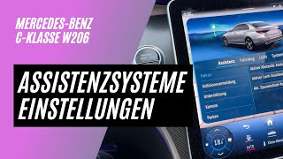 Mercedes-Benz C-Klasse W206 | Assistenzsysteme und Einstellungen