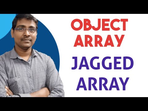 OBJECT ARRAY || JAGGED ARRAY || ARRAYS IN JAVA - YouTube