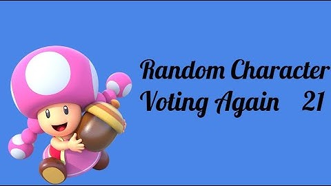 Random Character Voting Again 21