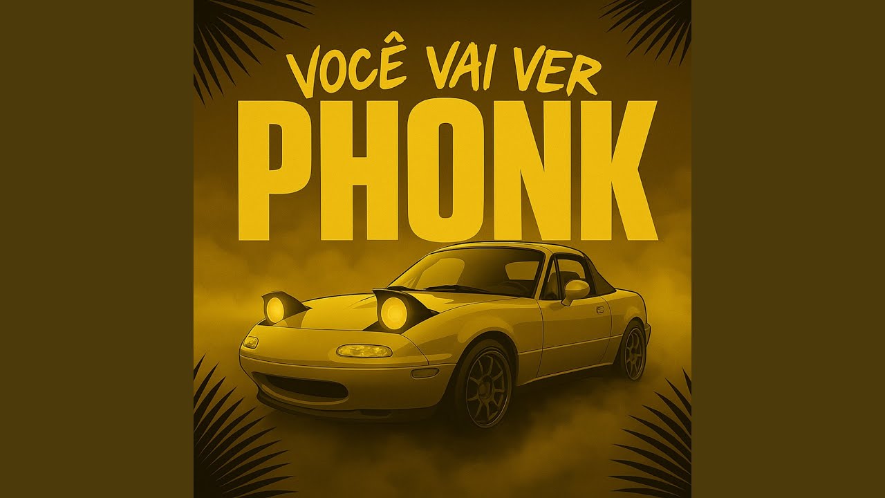 VOCÊ VAI VER PHONK (SLOWED)