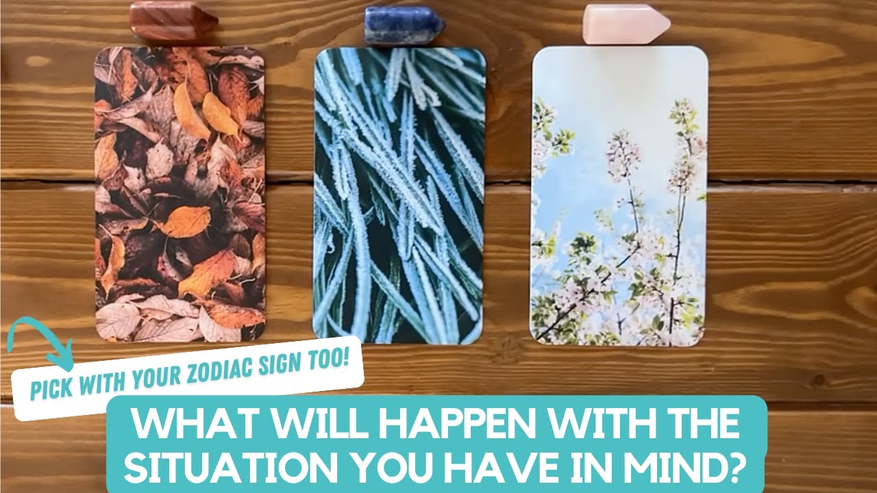 What Will Happen With The Situation You Have in Mind? | Timeless Reading