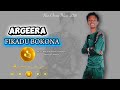 FIKADU BOKONA ARGEERA NEW ETHIOPIAN OROMO MUSIC 2026 