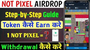 Not Pixel Airdrop How To Play Step By Step Guide Hindi || Best Telegram Airdrop Today