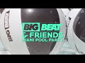 Big Beat &amp; Friends Miami Pool Party 2015 - Lineup Announcement!