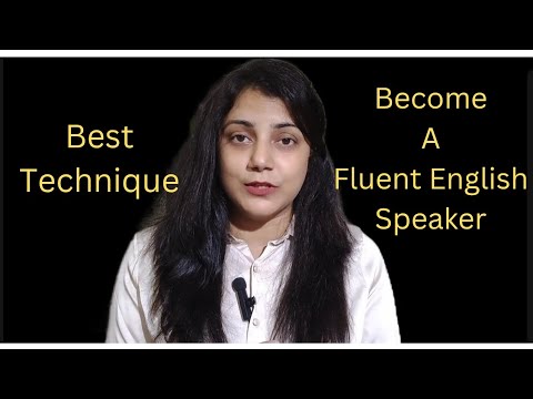 Best Technique to Become A Fluent English Speaker 🧑🏻‍🎓 - YouTube