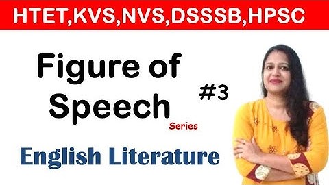 figure of speech | part - 3 | literature | literary devices | English Literature