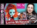 Лорна МакНесси [Lorna McNessie] Monster High распаковка обзор MGM