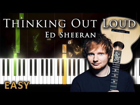 Thinking Out Loud - Ed Sheeran