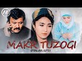 Otalar so'zi - Makr tuzogi | Оталар сузи - Макр тузоги