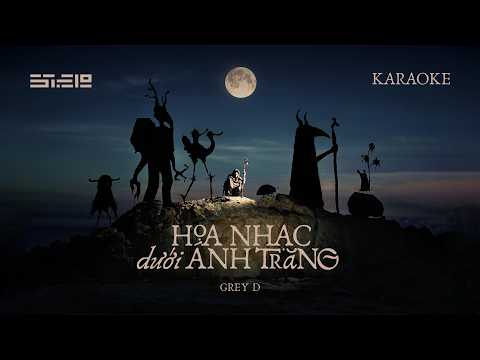 [KARAOKE] hoạ nhạc dưới ánh trăng - GREY D | Instrumental/ Beat Gốc (Tone Nam)