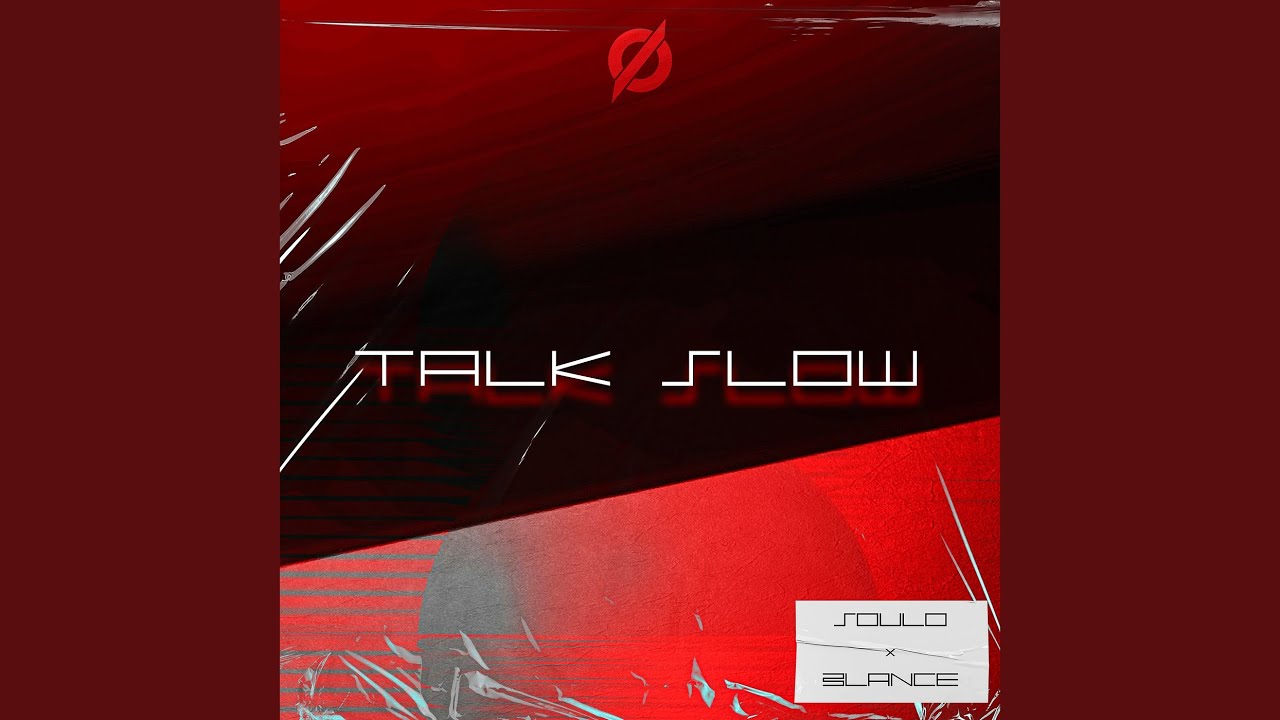 Watch Talk Slow on YouTube Watch Talk Slow on YouTube