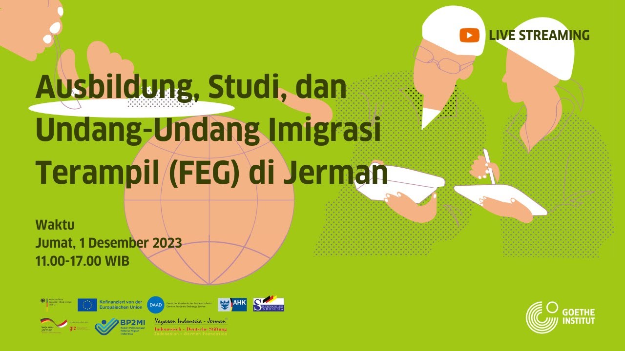 Ausbildung, Studi, dan Undang-Undang Imigrasi Terampil (FEG) di Jerman