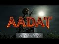 AADAT - Official Music Video | Deep Emotional Hindi Urdu Rap | Vishu Vibe