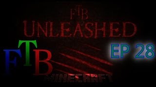 Minecraft FTB Unleashed EP 28  (Transformation Powder)