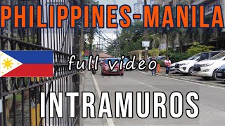 Intramuros Manila 4K Walk | Philippines Heritage Tour (full video)