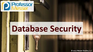 Database Security  SY0601 CompTIA Security+ : 3.2