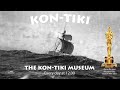 The kon tiki museum in 40 seconds