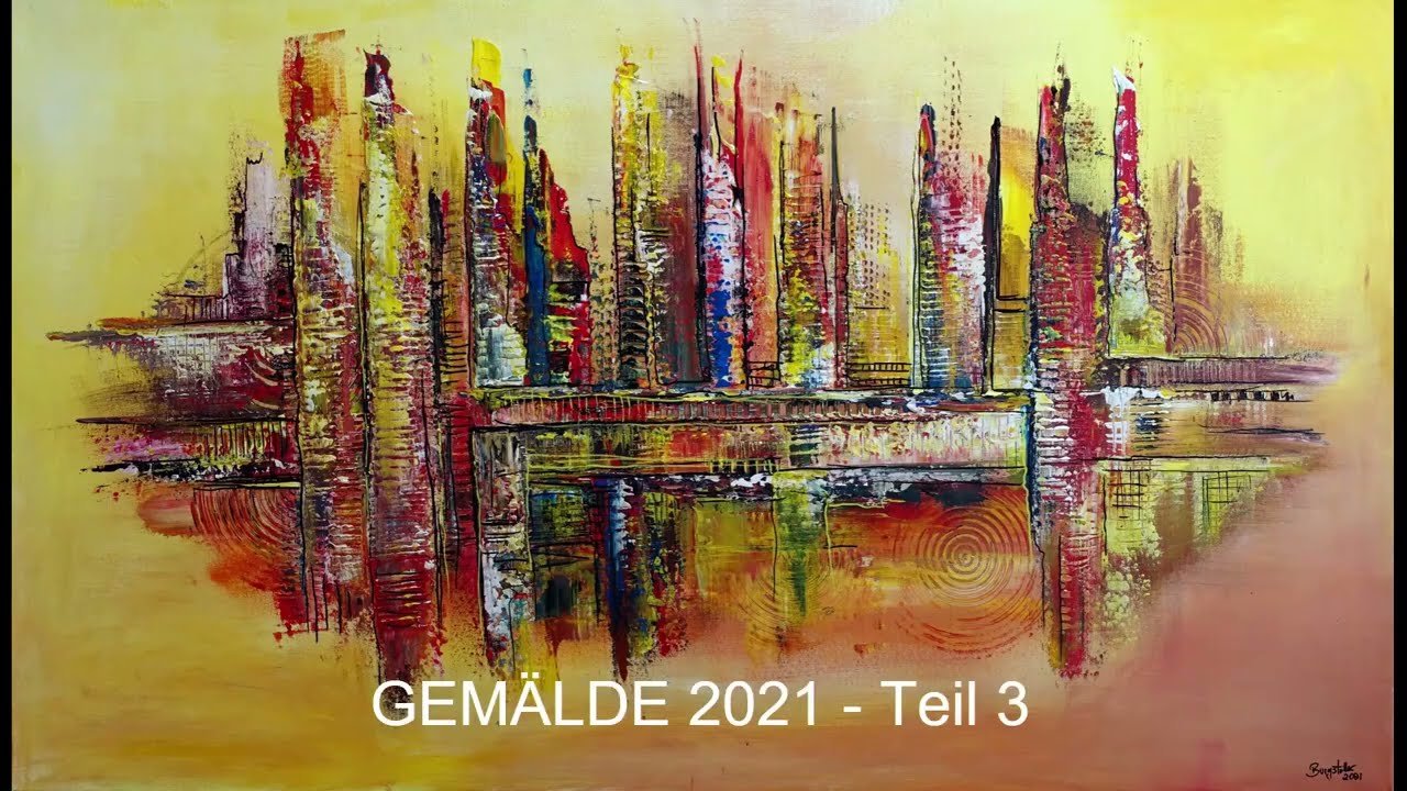 Atelier Burgstallers-Art: Handgemalte Wandbilder in Acryl auf Leinwand, Original Gemälde 2021-Teil 3
