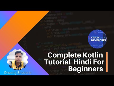 #0 Kotlin Tutorial in Hindi For Beginners | Complete Kotlin Basics | Crazy Developer |