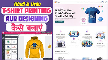 Hindi - How to Make a T-Shirt Printing, Designing eCommerce Website with WordPress like Printify